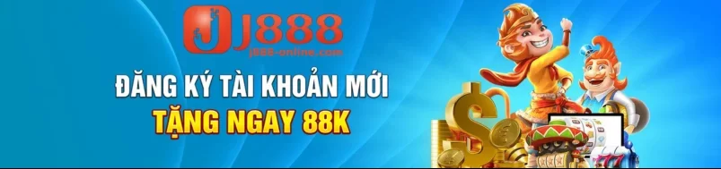 ĐĂNG KÝ J888